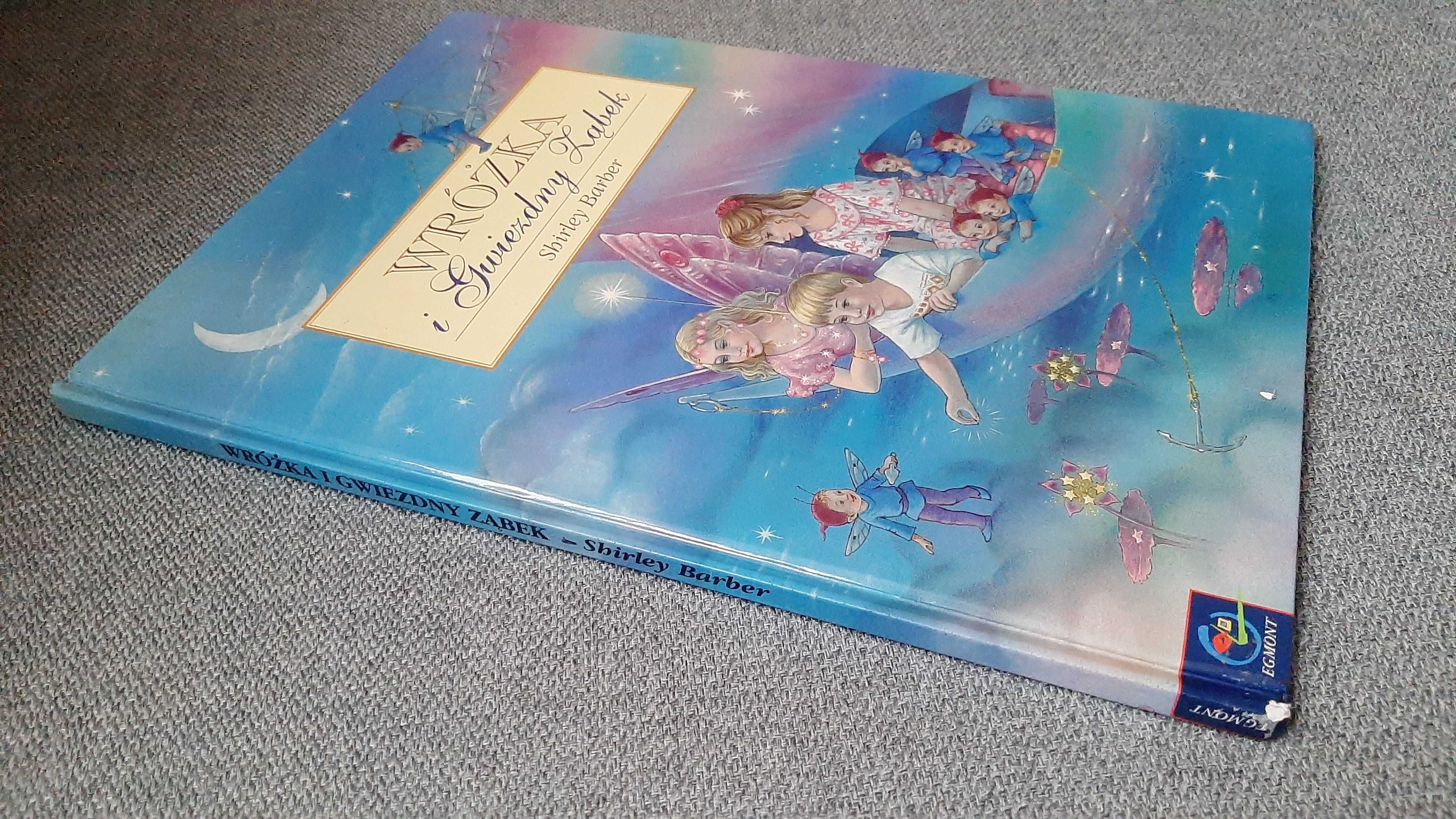Shirley Barber Magiczna podróż z Zębową Wróżką Wróżka i gwiezdny ząbek
