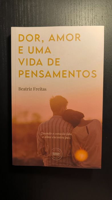 Livro dor, amor e uma vida de pensamentos