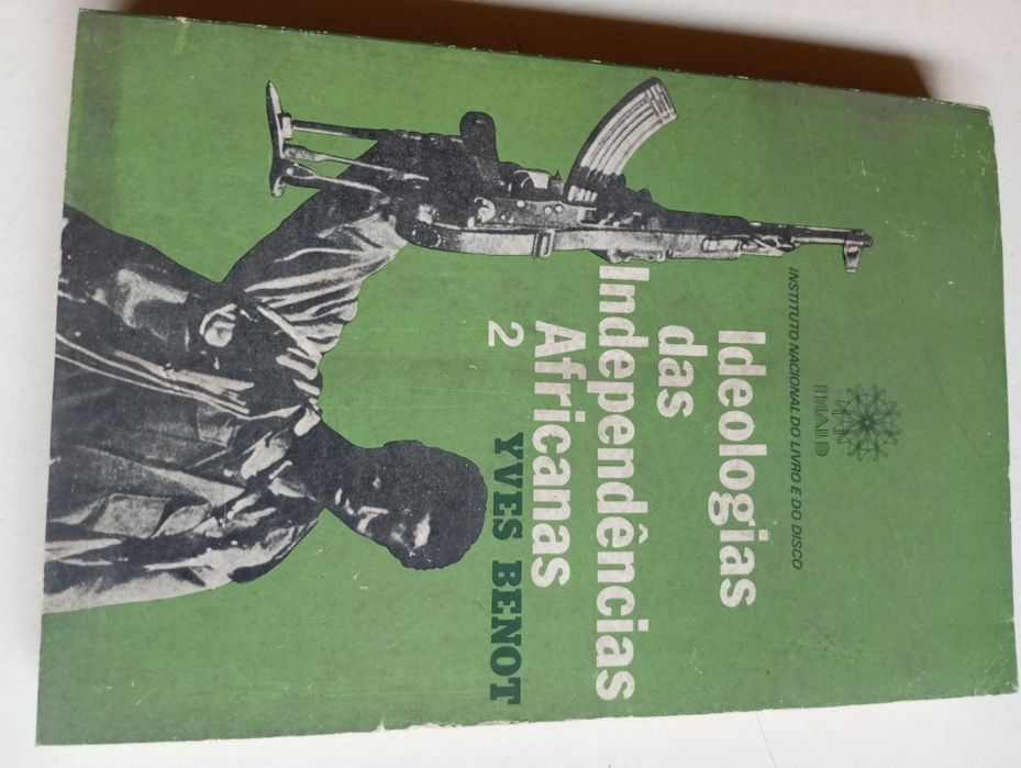 Yves Benoit  - Ideologia das Independências Africanas