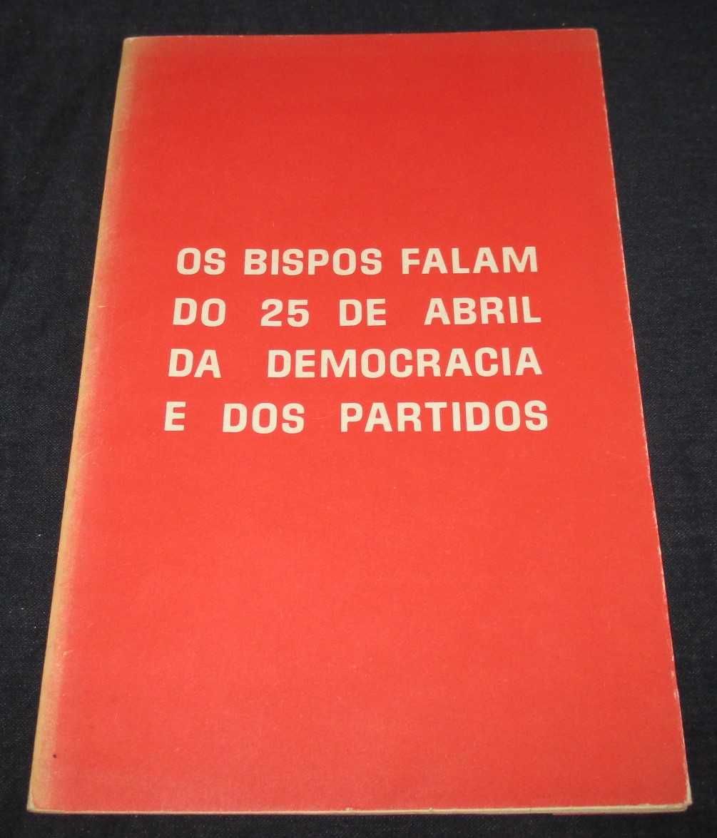 Carta Pastoral Bispos falam do 25 de Abril da democracia e partidos