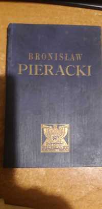 BRONISŁAW  PIERACKI  Generał Brygady  - W-wa 1934 opr.