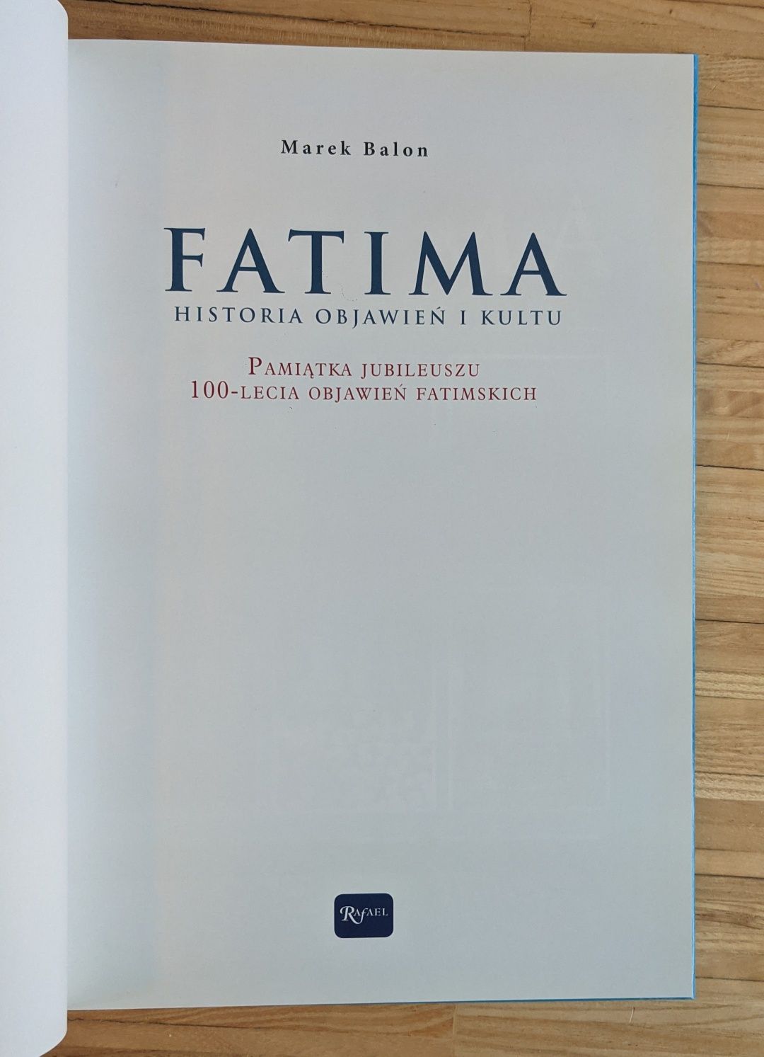 NOWA książka FATIMA Historia objawień i kultu Marek Balon PREZENT!