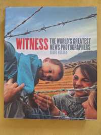 Album "Witness. The world's greatest news photographers" Reuel Golden