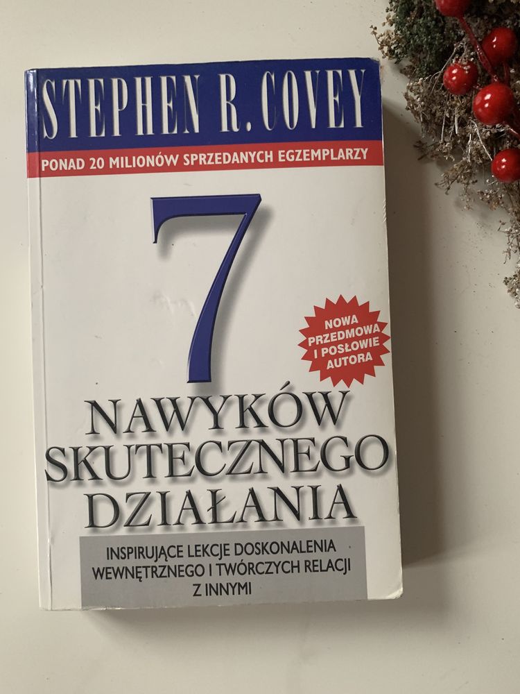 “7 Nawyków skutecznego działania” Stephen Covey