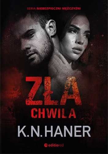 Książka "Zła chwila" K.N. Haner