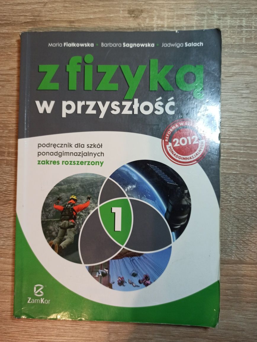 Z fizyką w przyszłość podręcznik 1