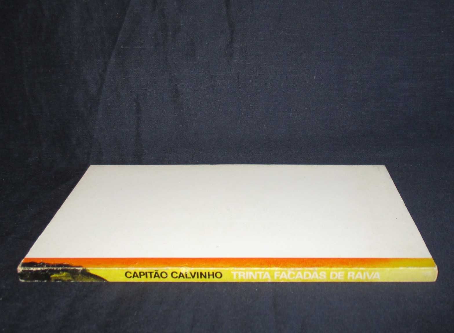 Livro Trinta Facadas De Raiva Capitão Calvinho