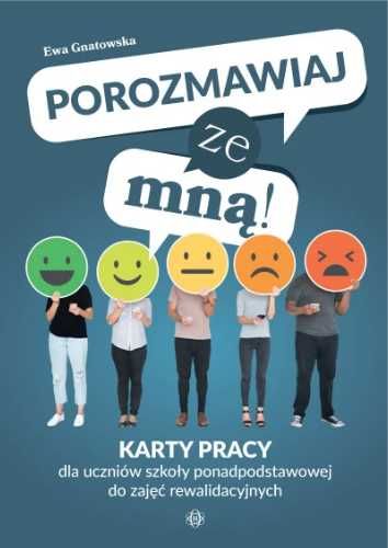 Porozmawiaj ze mną!. Karty pracy - Ewa Gnatowska