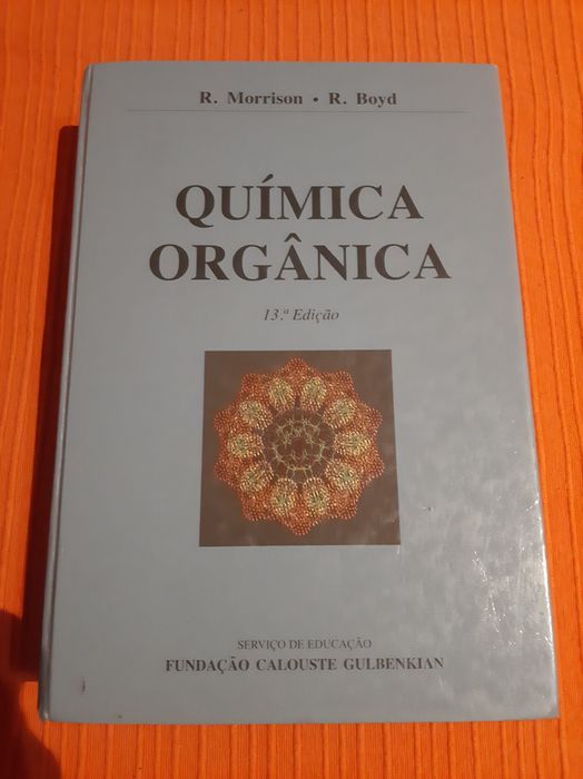 Manual de Química Orgânica, 13a edição, R. Morrison; R. Boyd