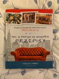 Nowa Ten, w którym są wszystkie przepisy Przyjaciele Teresa Finney