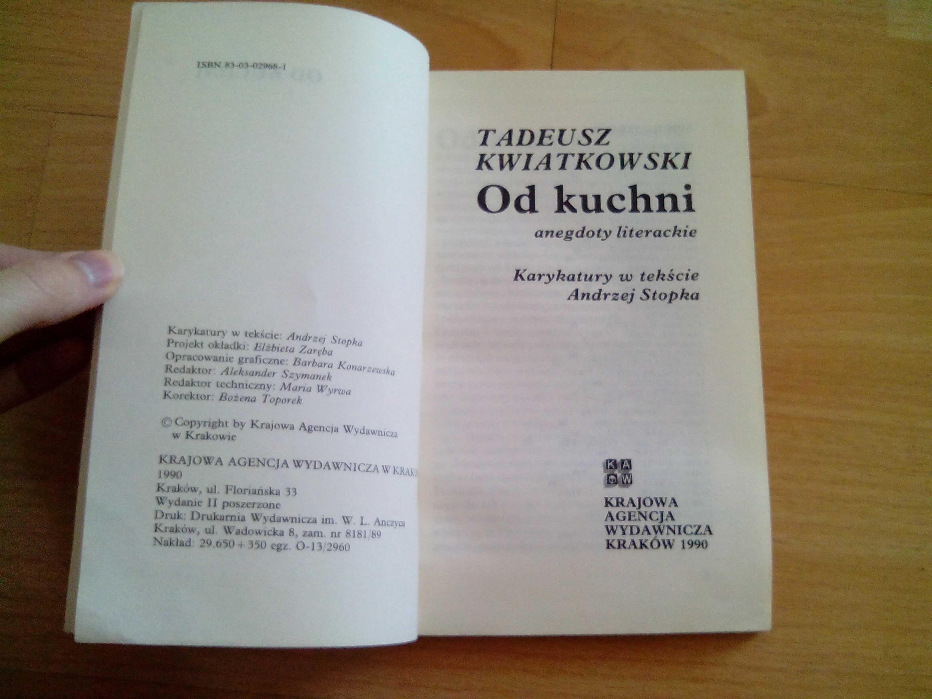 Od kuchni. Anegdoty literackie - Tadeusz Kwiatkowski