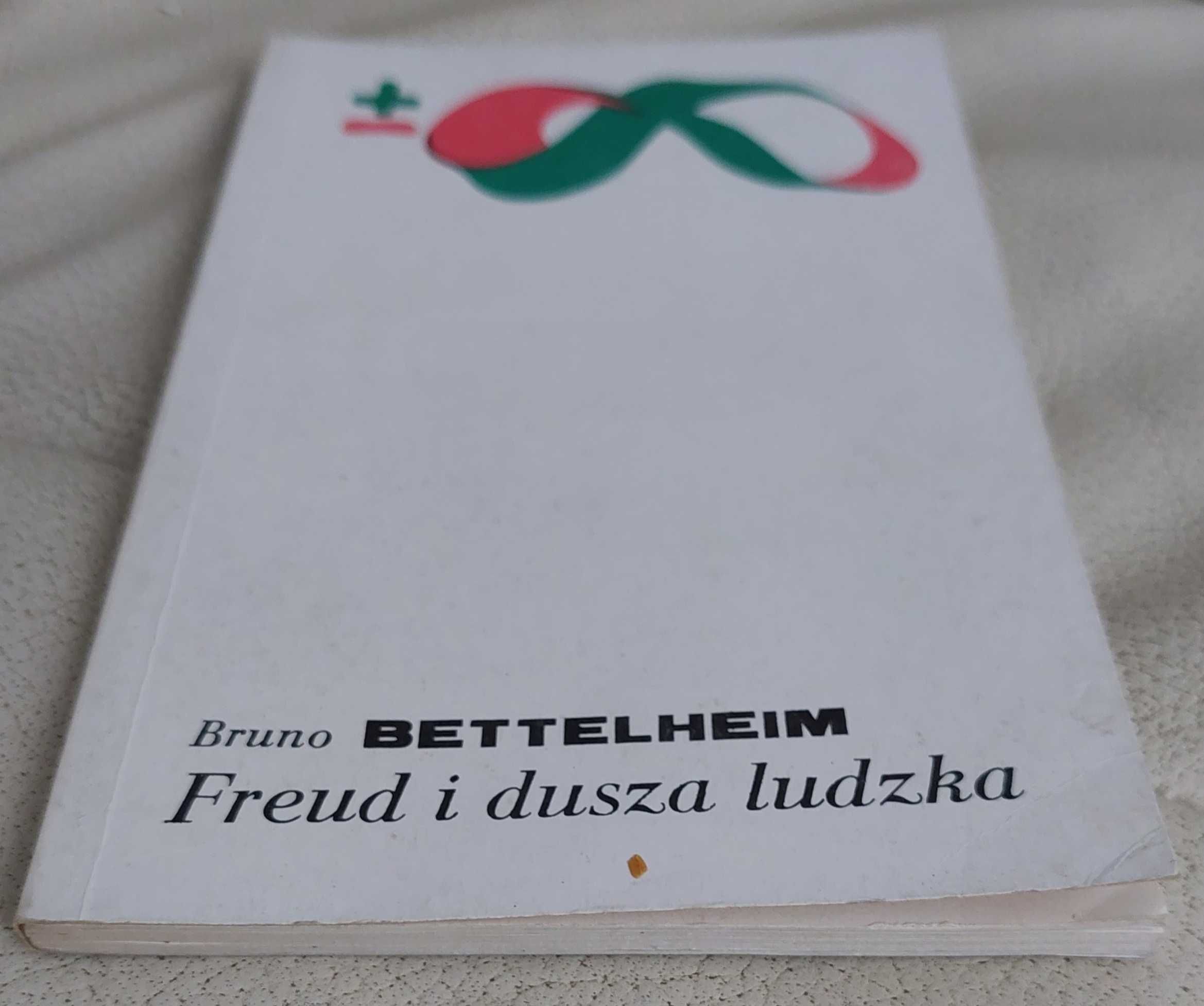 Freud i dusza ludzka, aut. B. Bettelheim