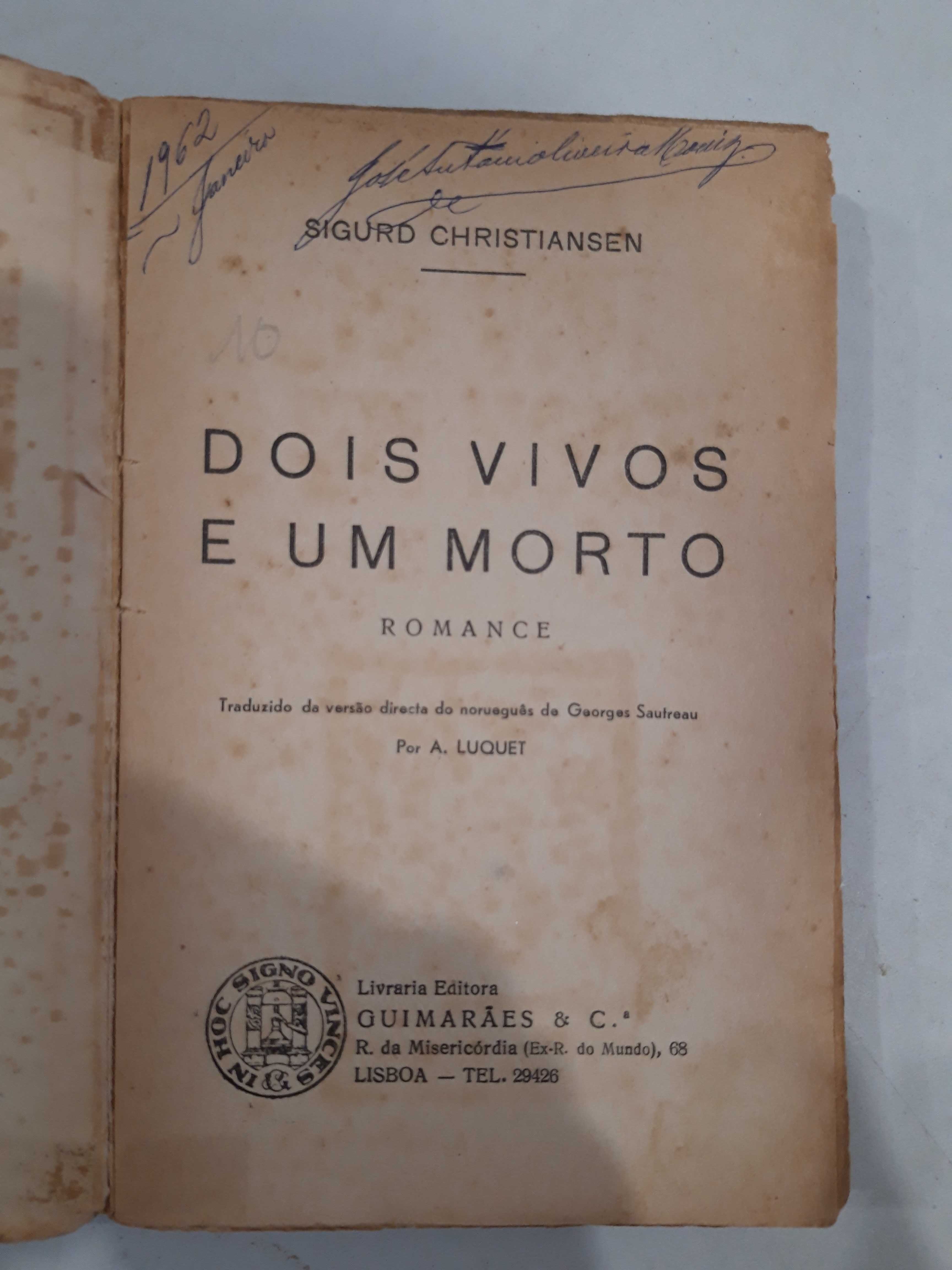 Livro -Ref:PVI - Dois vivos e Um morto