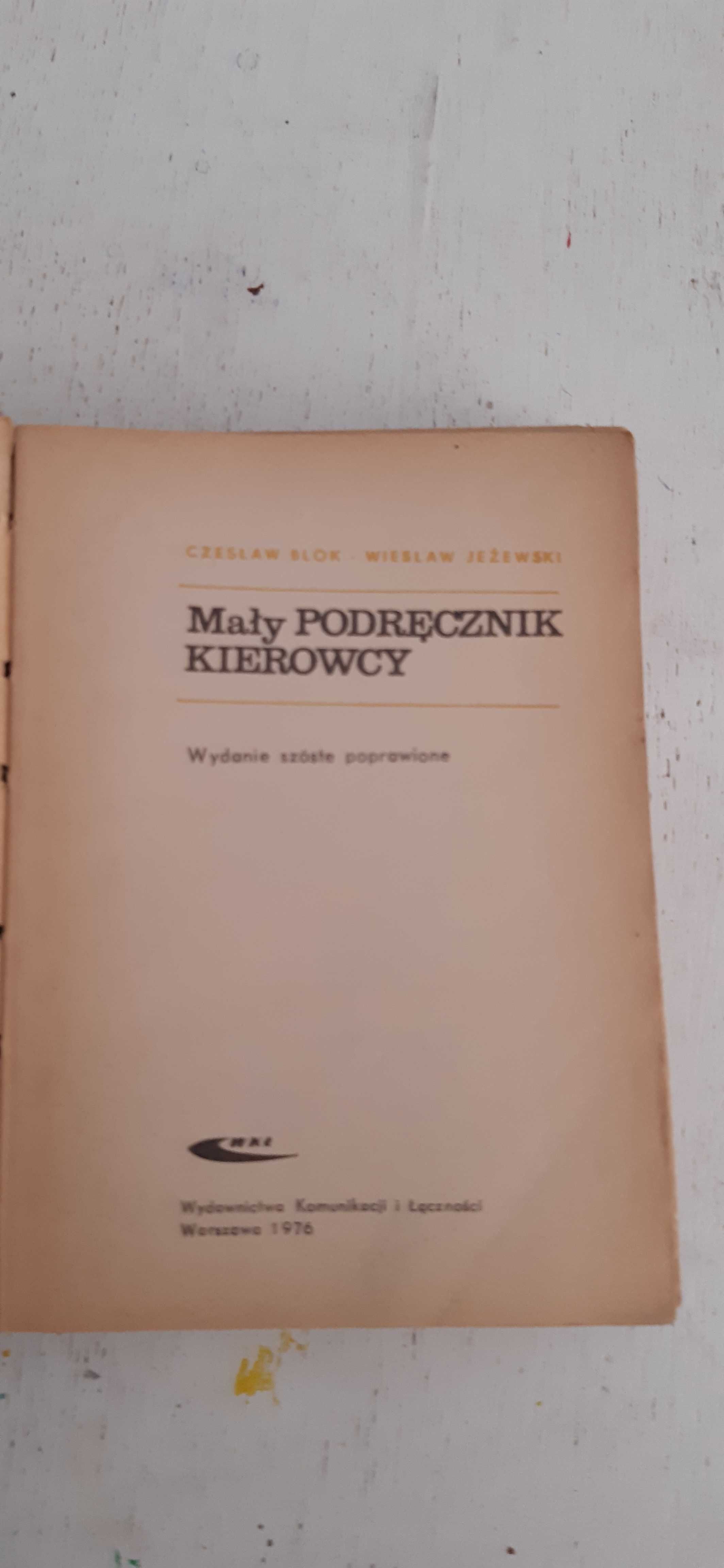 mały podręcznik kierowcy dla kolekcjonerów prl, blok jeżewski