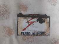 Pequena placa vintage “Perigo de Morte”