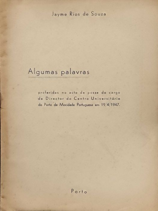 "Mocidade" Algumas Palavras 1947 Jayme Rios de Souza