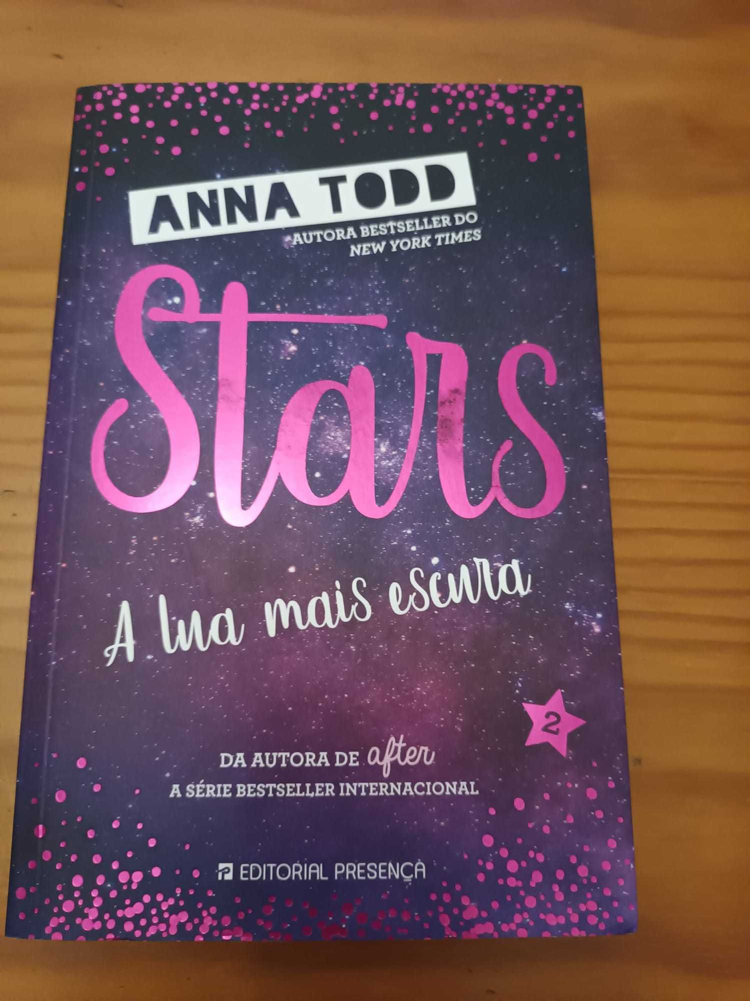 Stars- As Estrelas Mais Brilhantes / A Lua Mais Escura - Anna Todd