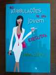Livro "As atribulações de uma jovem executiva" - Helen Dunne