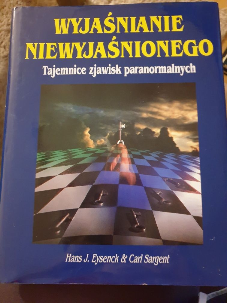 Wyjaśnianie niewyjaśnionego Tajemnice zjawisk paranormalnych