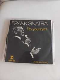 Frank Sinatra- dry your eyes/ like a sad song - singiel