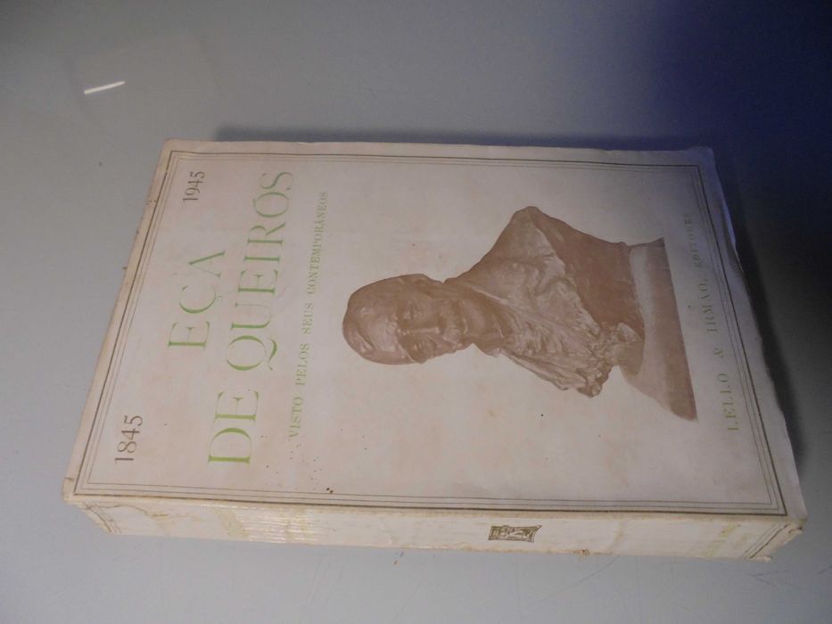 Eça de Queirós Visto pelos seus Contemporâneos