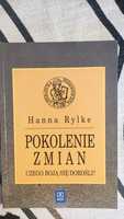 Pokolenie zmian. Czego boją się dorośli? 
Hanna Rylke