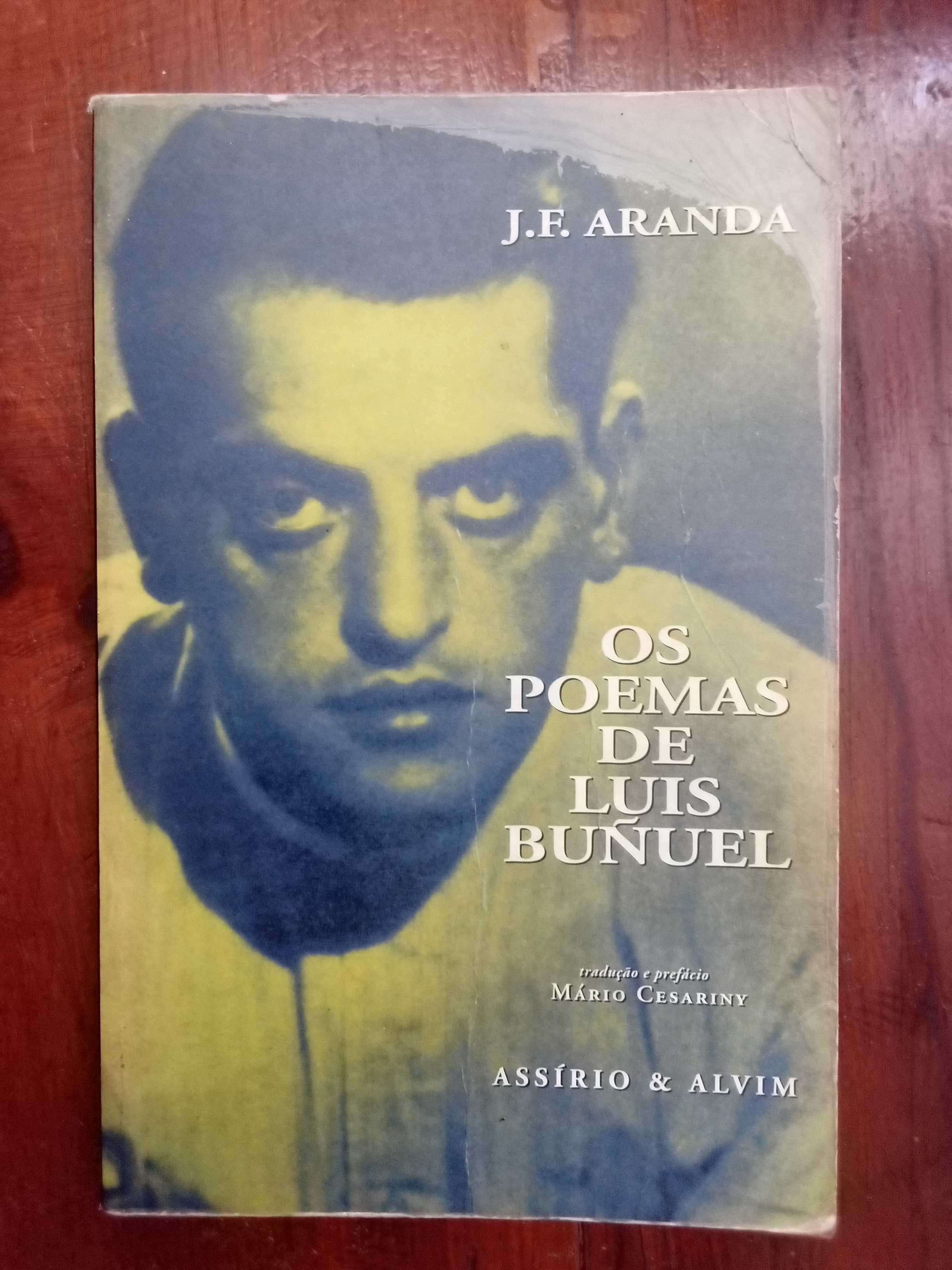 J. F. Aranda - Os poemas de Luis Buñuel