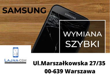 Wymiana wyświetlacza zbitej szybki samsung S10 s20 s21 a51 a52 a70 a71