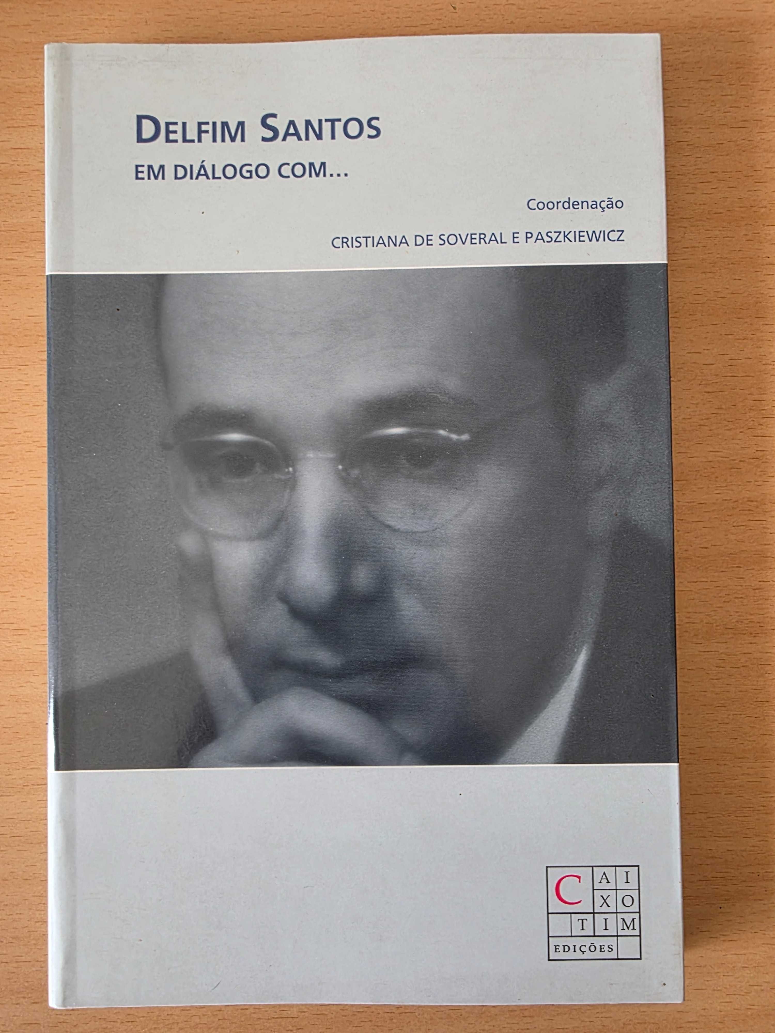 Livro "Delfim Santos em Diálogo com" de Cristiana de S. e Paszkiewicz