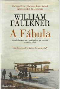 A fábula - William Faulkner-William Faulkner-Casa das Letras