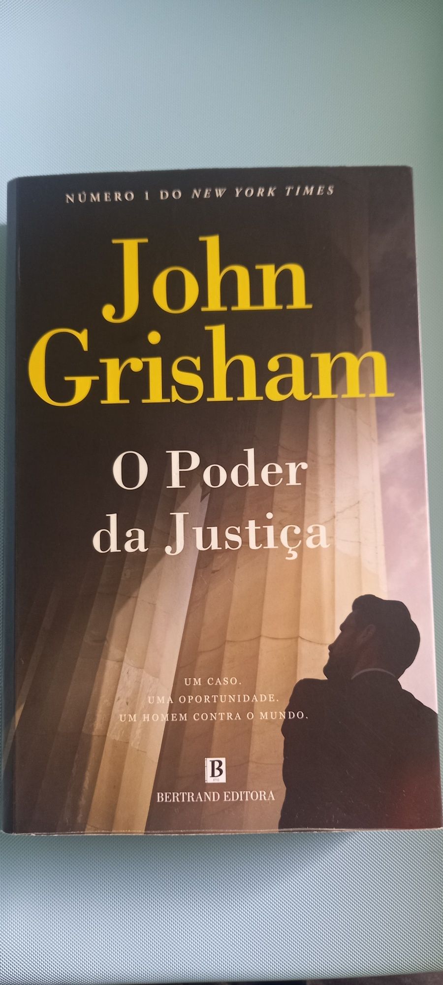 O Poder da Justiça [John Grisham]