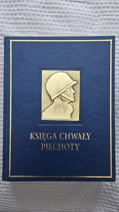 Księga Chwały Piechoty - ksiazka historyczna perełka