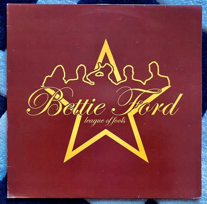 Bettie Ford – League Of Fools - Vinyl