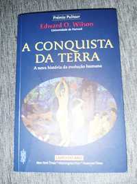 A conquista da Terra Edward O. WILSON