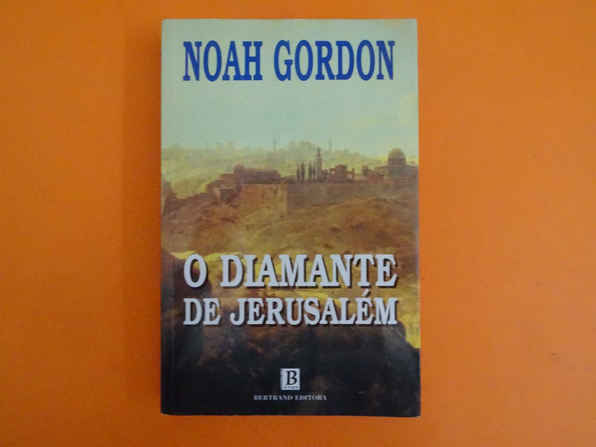 O Diamante de Jerusalém -  Noah Gordon