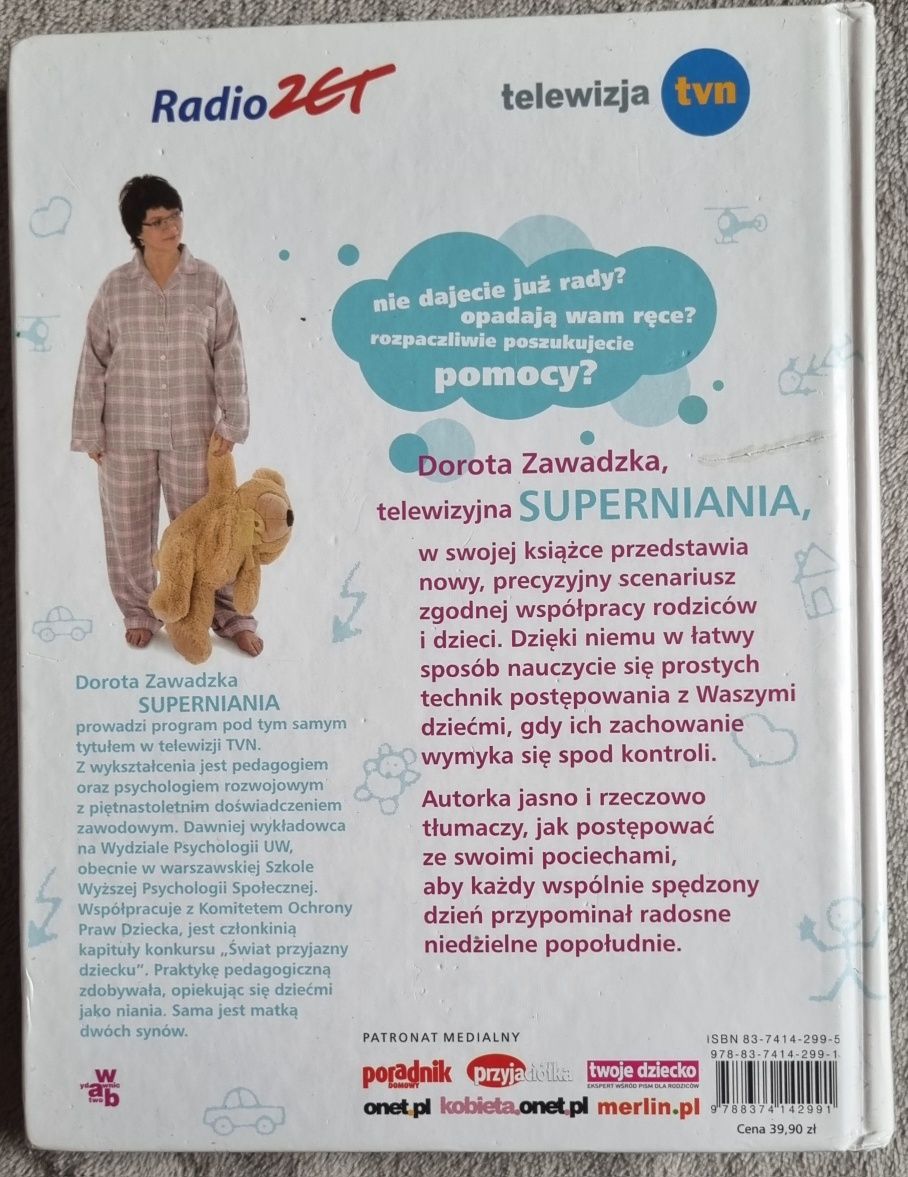 I ty możesz mieć super dziecko radzi Dorota Zawadzka