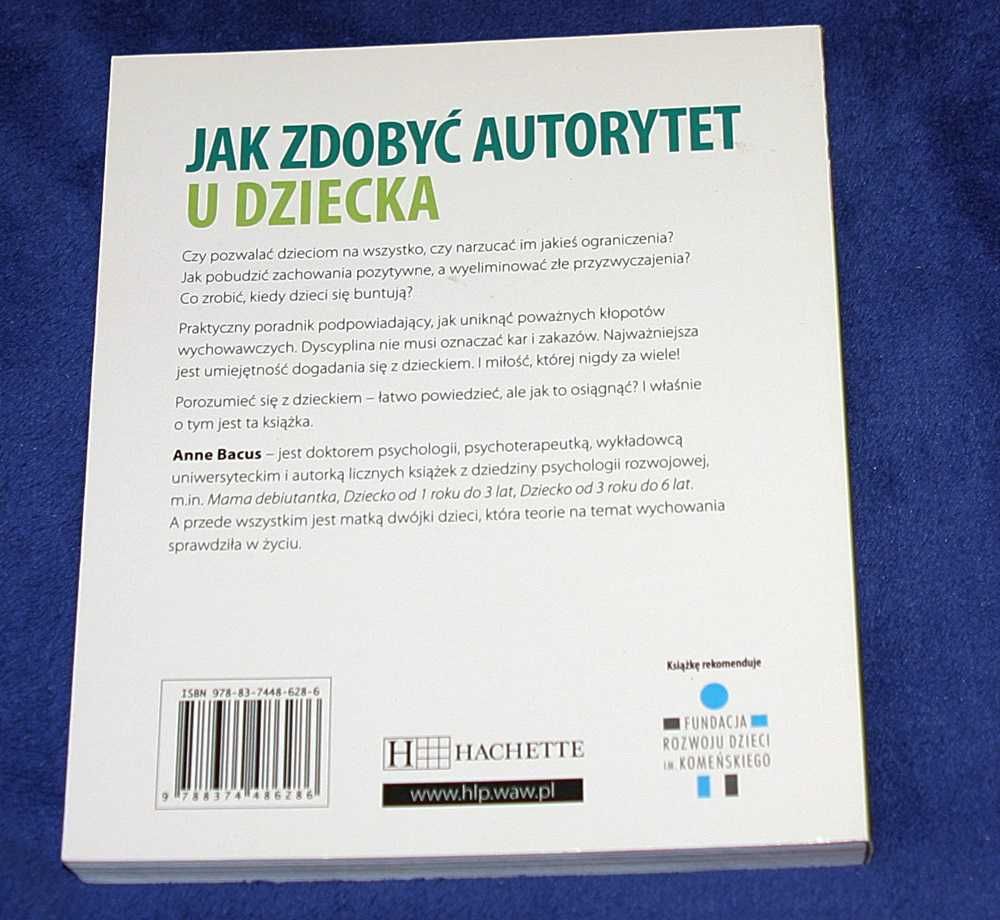 Książka - Trudne rozmowy z dzieckiem i Jak zdobyć autorytet u dziecka