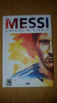 Messi uwierz w siebie