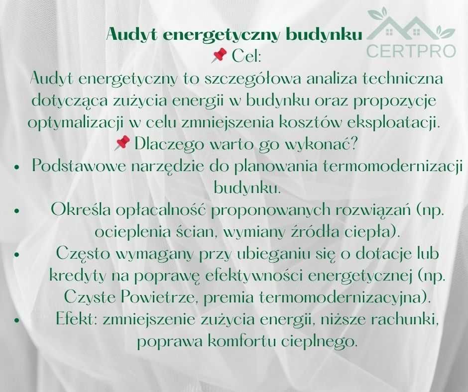 Świadectwa charakterystyki energetycznej, audyty , termowizja