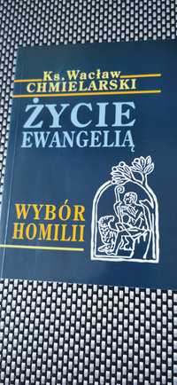 Życie ewangelią Wacław Chmielarski