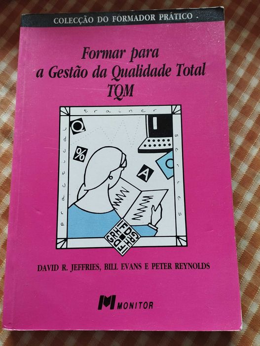Formar para a Gestão da Qualidade Total - TQM
