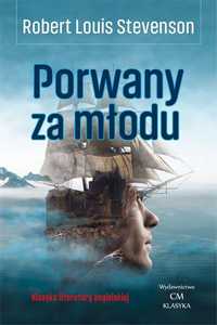 Porwany Za Młodu, Robert Louis Stevenson