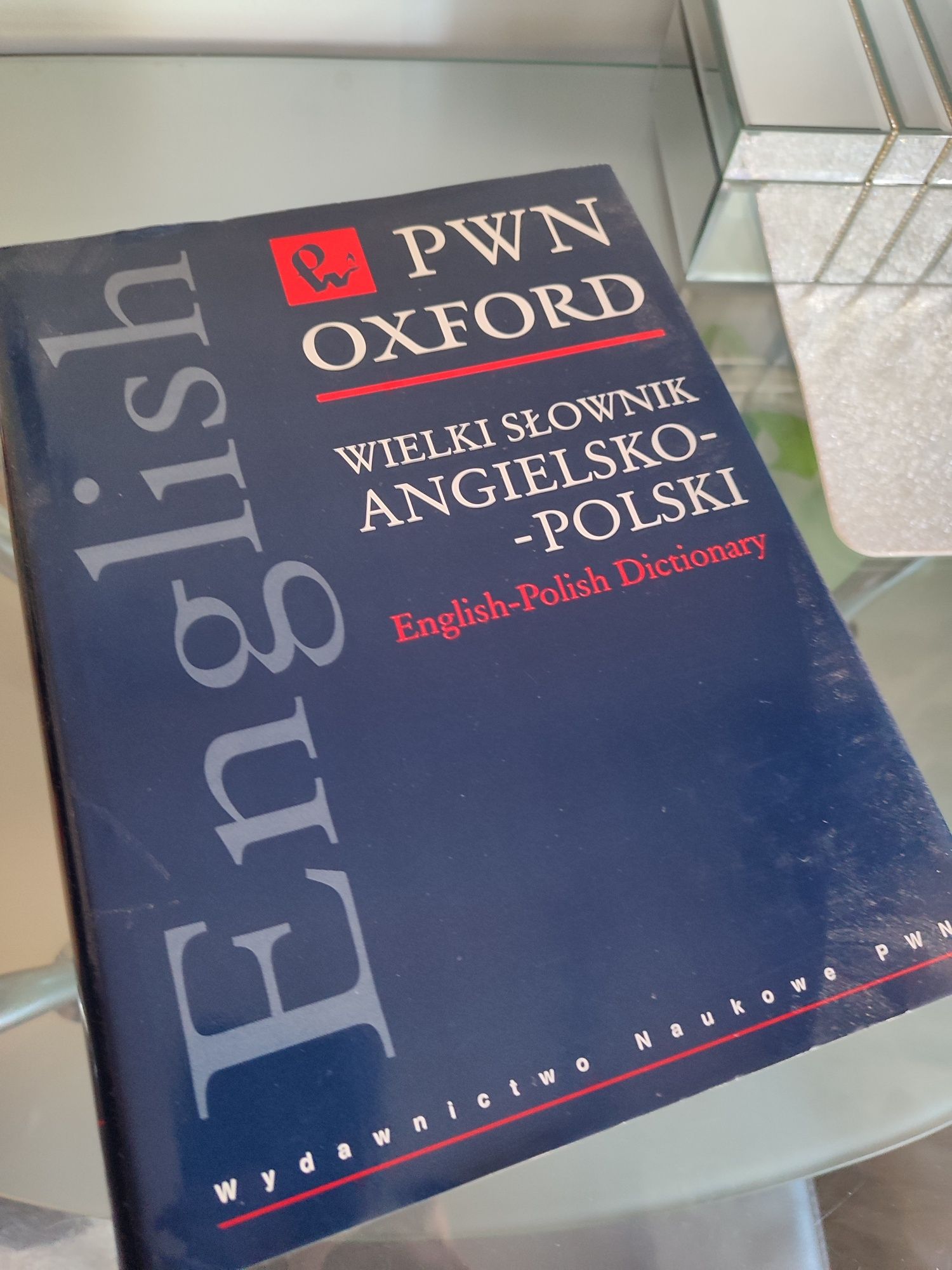 Wielki Słownik Angielsko-Polski. PWN OXFORD