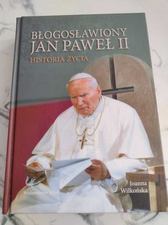 Błogosławiony Jan Paweł II - Historia życia