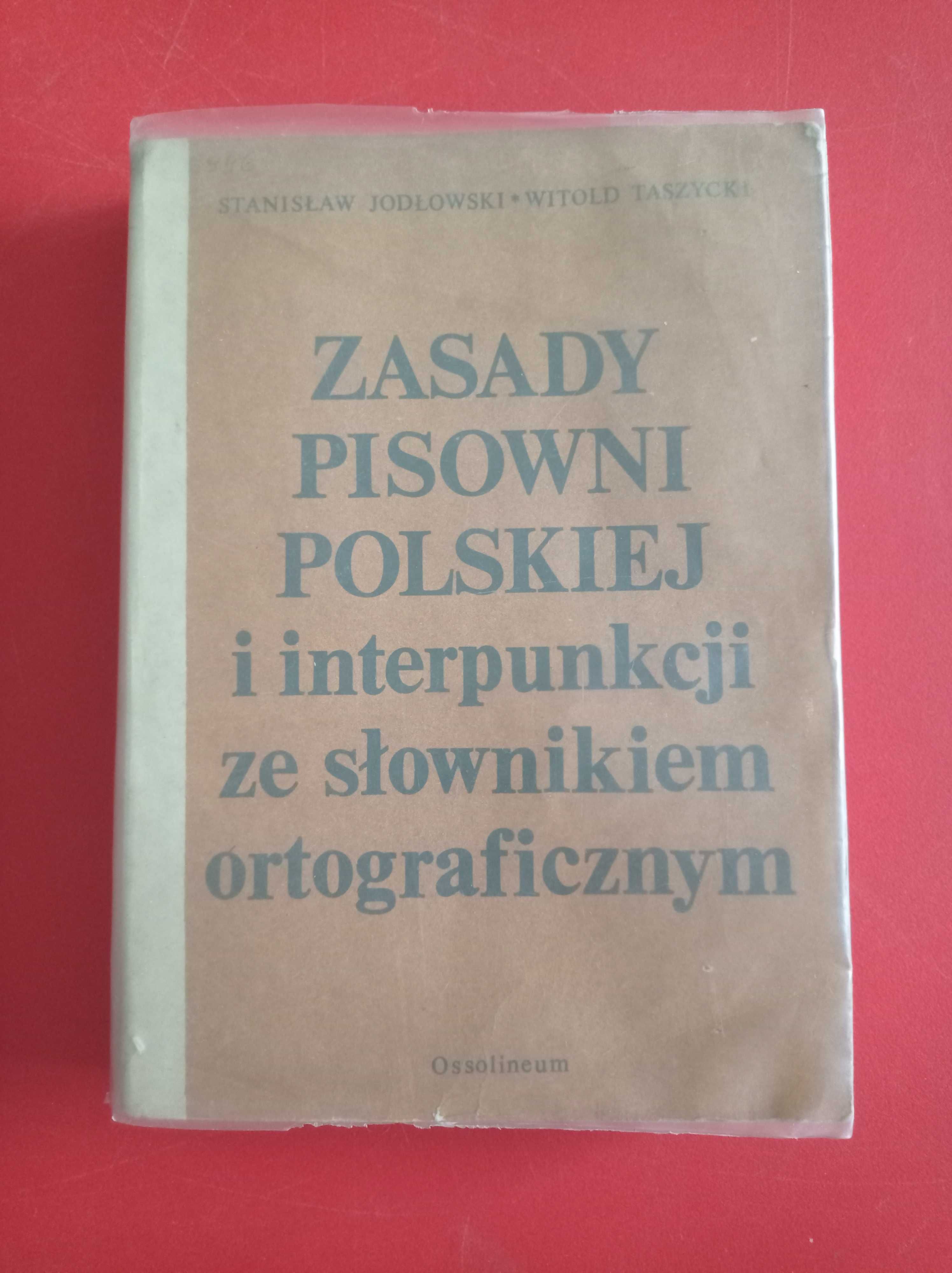 Zasady pisowni polskiej i interpunkcji, Jodłowski, Taszycki, 1983