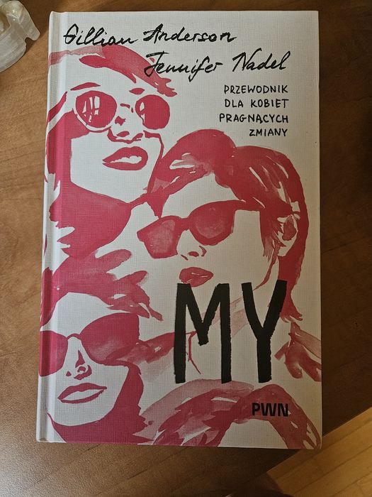 G. Anderson My. Przewodnik dla kobiet pragnących zmiany