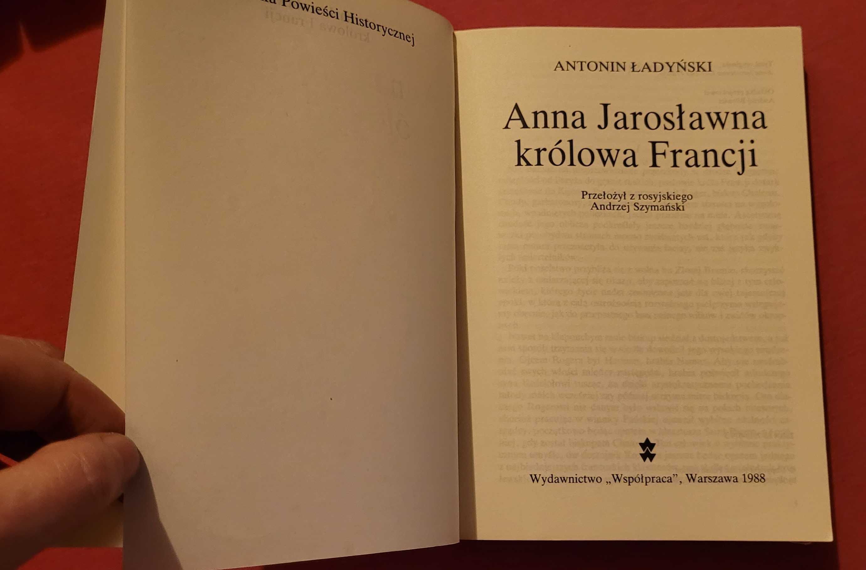 Powiesc "Krolowa Francji" autorstwa A.Jaroslawna , A.Ladynski