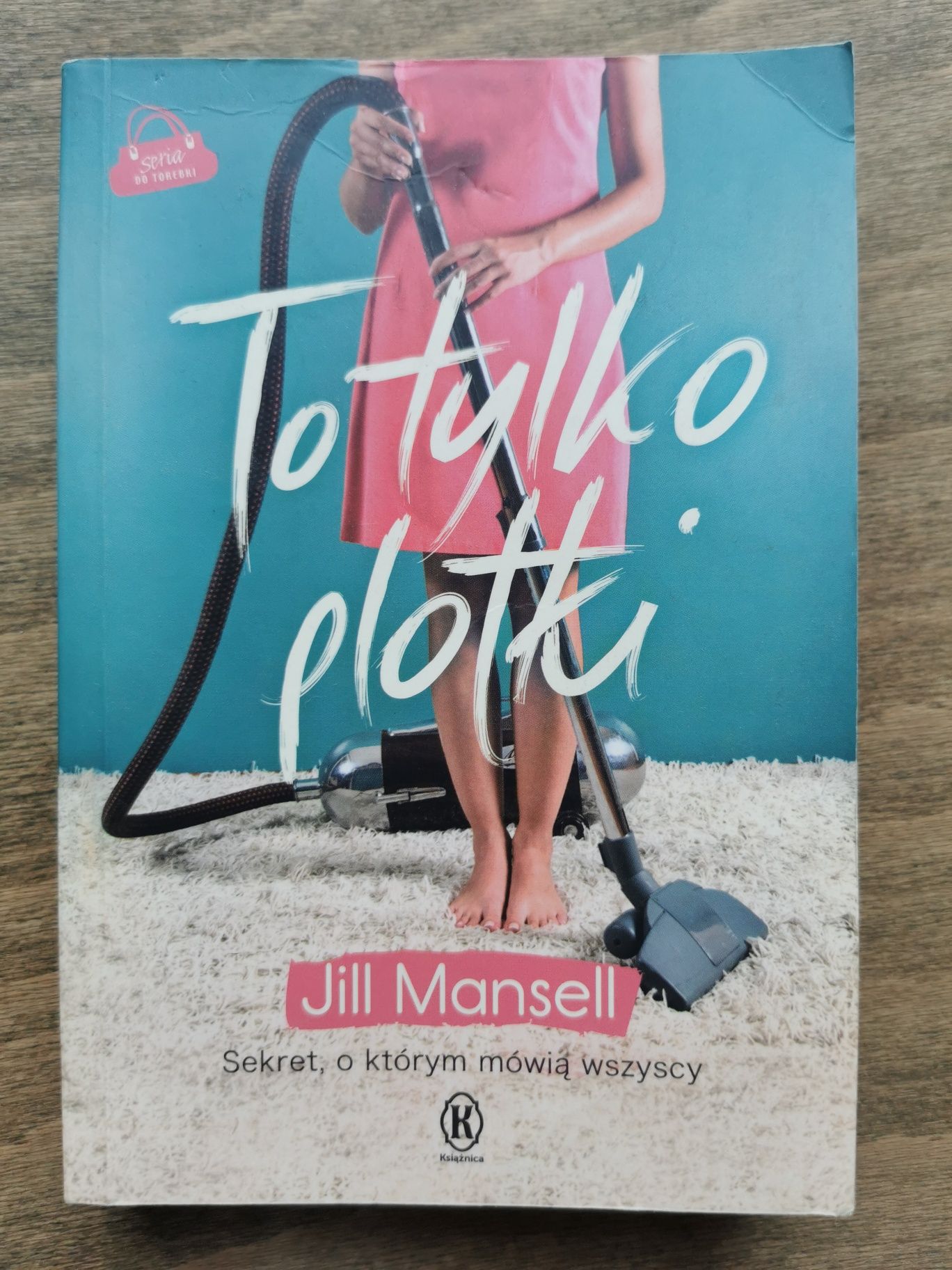 To tylko plotki Jill Mansell