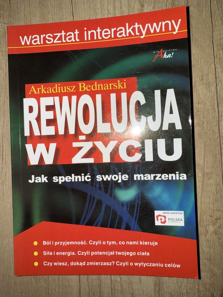 Rewolucja w życiu Arkadiusz Bednarski