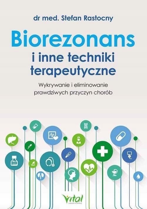 Biorezonans I Inne Techniki Terapeutyczne